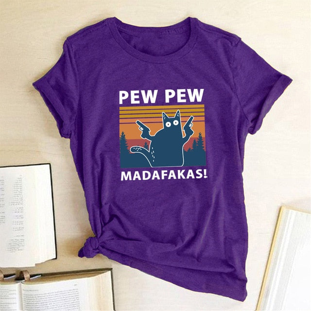 Pew Pew Madafakas Print T-shirts Women Summer 2020 Graphic Tees Funny Shirts For woman tshirts Loose Crew Neck Harajuku Tops