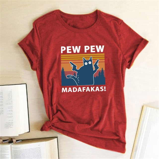 Pew Pew Madafakas Print T-shirts Women Summer 2020 Graphic Tees Funny Shirts For woman tshirts Loose Crew Neck Harajuku Tops