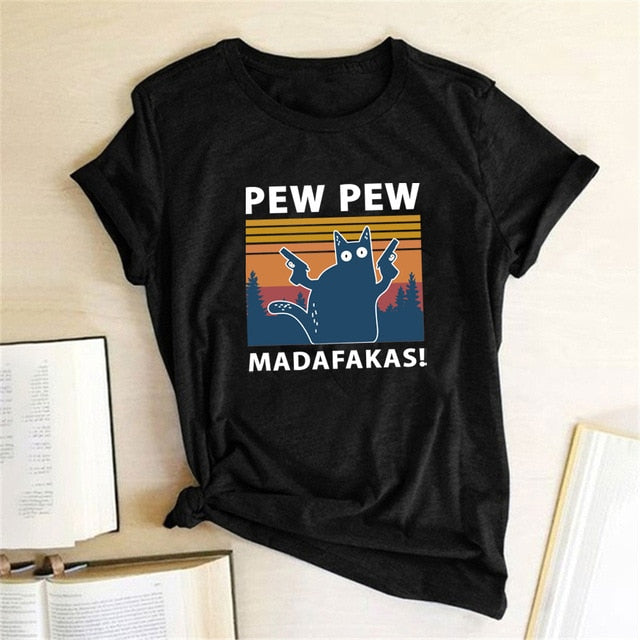 Pew Pew Madafakas Print T-shirts Women Summer 2020 Graphic Tees Funny Shirts For woman tshirts Loose Crew Neck Harajuku Tops